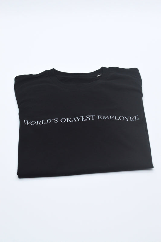 Black t-shirt with 'World's Okayest Employee' text on a white background
