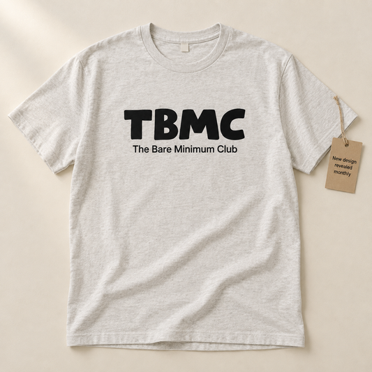 TBMC Edit | The Anti-Hustle Slogan Tee Subscription