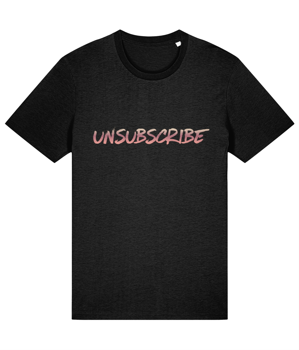 Black t-shirt with 'UNSUBSCRIBE' text on a white background
